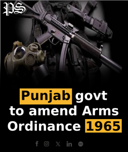 Punjab govt to amend Arms Ordinance 1965