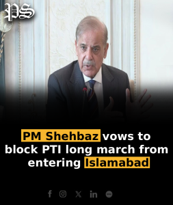 PM Shehbaz vows to block PTI long march from entering Islamabad