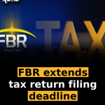 FBR extends tax return filing deadline
